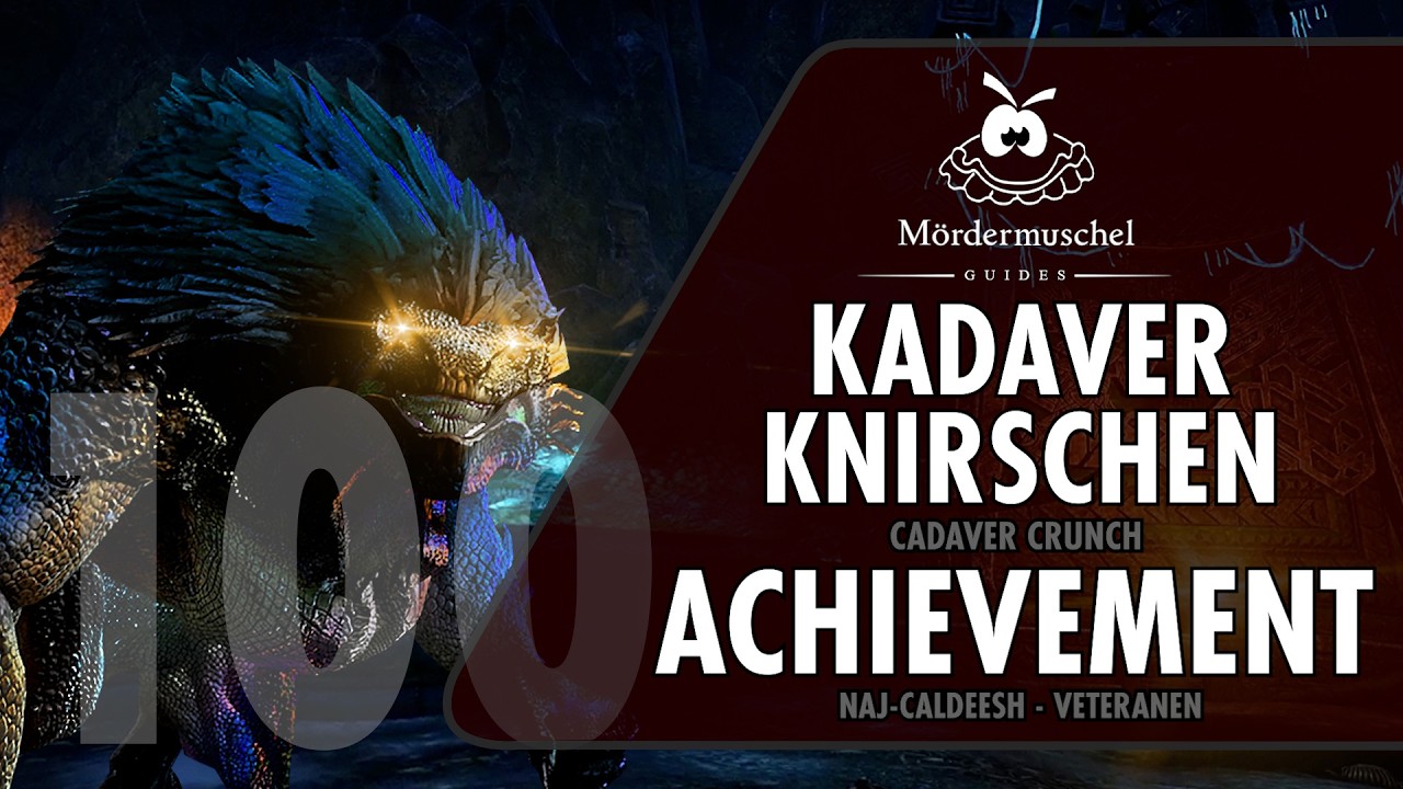 ESO Kadaverknirschen / Cadaver Crunch ACHIEVEMENT Guide
