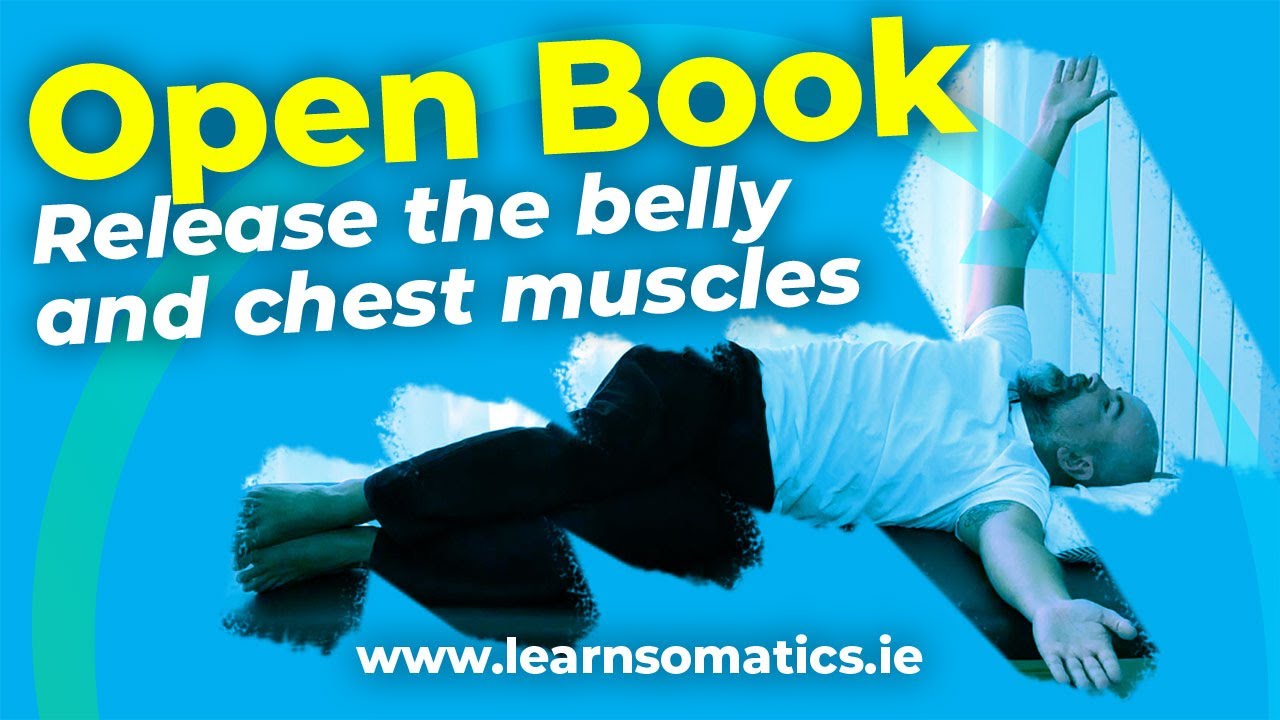 Release your Belly and Chest Muscles FAST - Open Book