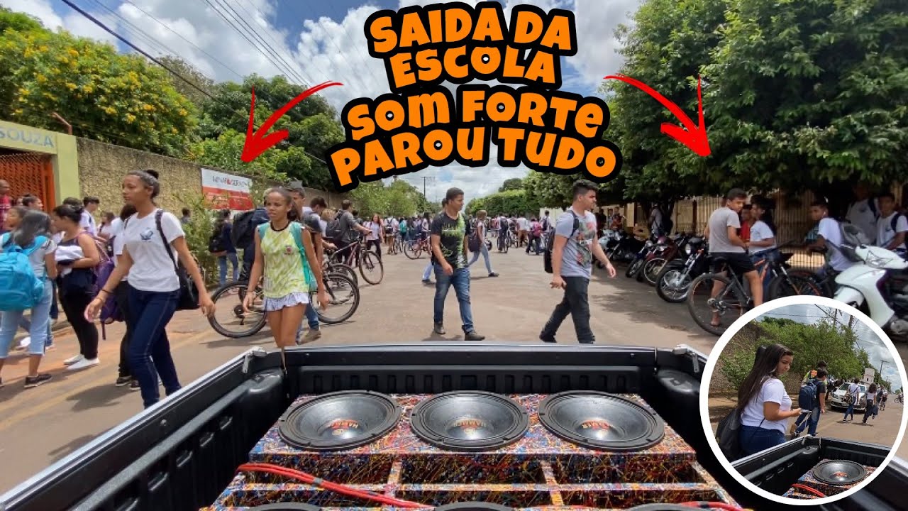 SAIDA DE ESCOLA COM A SAVEIRO LOTADA DE SOM / PARAMOS TUDO