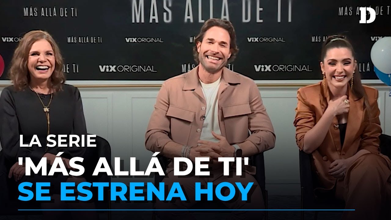 Entrevista con el reparto de la serie sobrenatural 'Más allá de ti' | El Diario