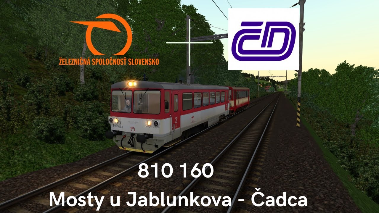TRAIN SIMULATOR Mosty u Jablunkova - Čadca