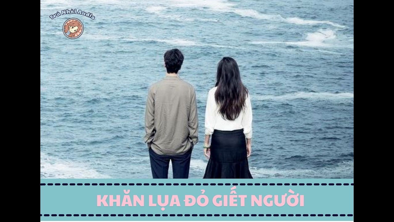 Khăn lụa đỏ giết người (FULL) | Truyện trinh thám - Trà Nhài Audio