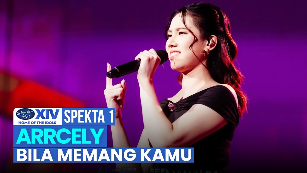 ARRCELY - BILA MEMANG KAMU | SPEKTA 1 | INDONESIAN IDOL SEASON 14