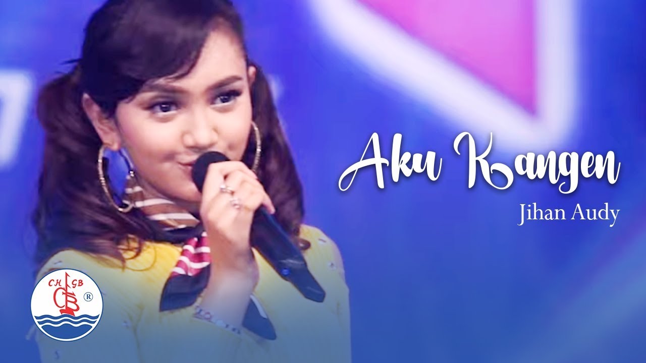 Jihan Audy - Aku Kangen (Official Music Video)