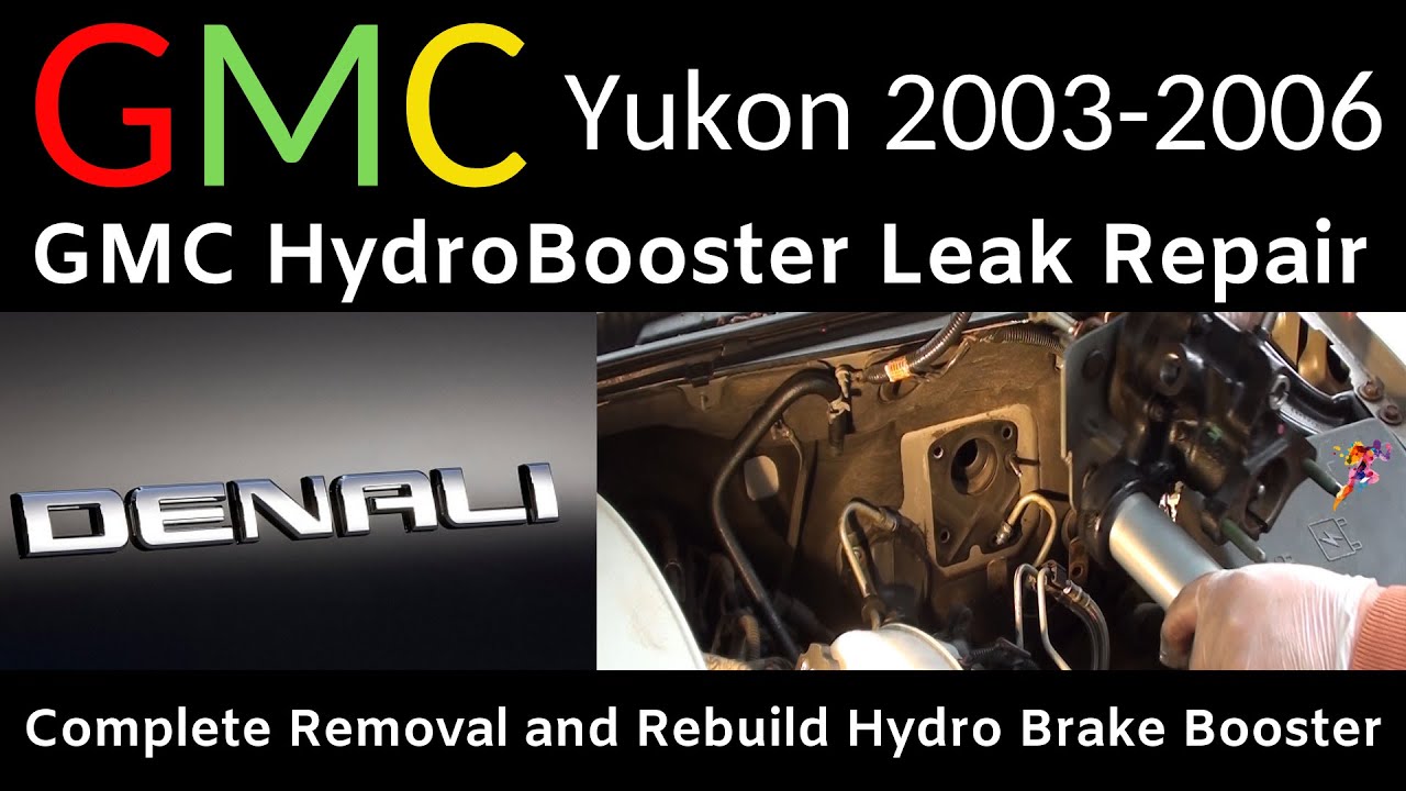 2005 GMC Yukon Denali XL 6.0 - 1,600 - AWD - How to Remove and Rebuild Hydro Brake Booster  DIY