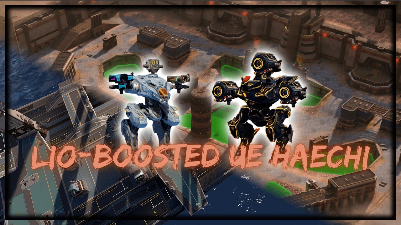 Boosted UE Haechi w/ UE Havocs | War Robots