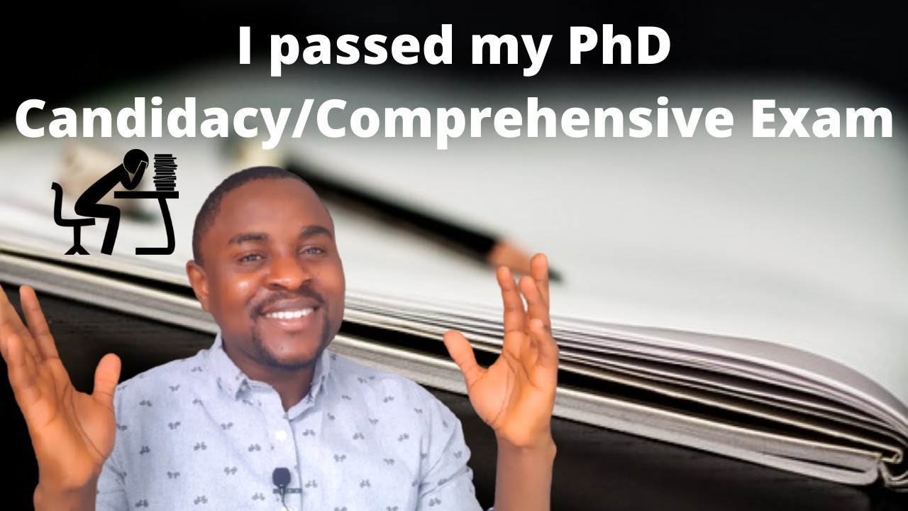 How To Prepare For PhD Candidacy/Comprehensive Exam