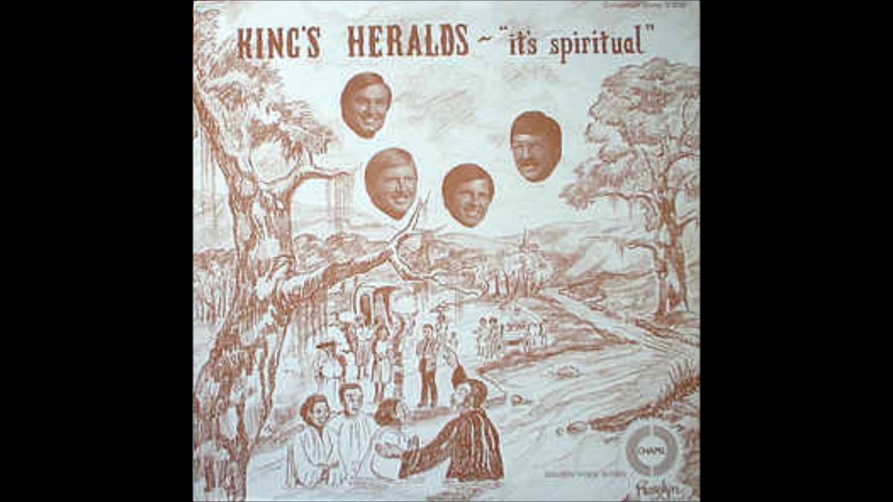 The King's Heralds   It's Spiritual(1974)