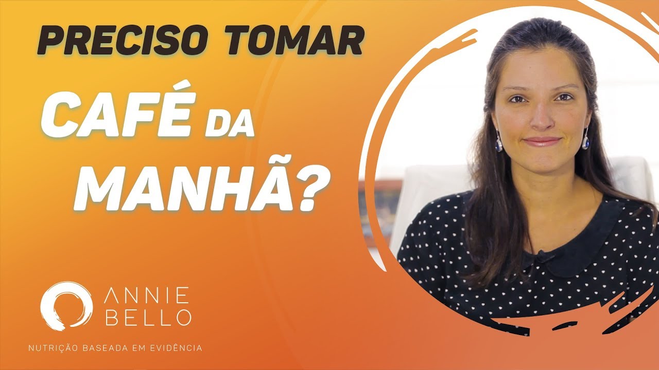 Preciso tomar café da manhã?