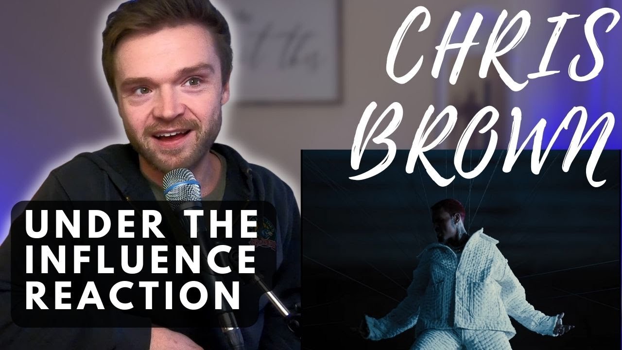 CHRIS BROWN - UNDER THE INFLUENCE (Official Video) | REACTION