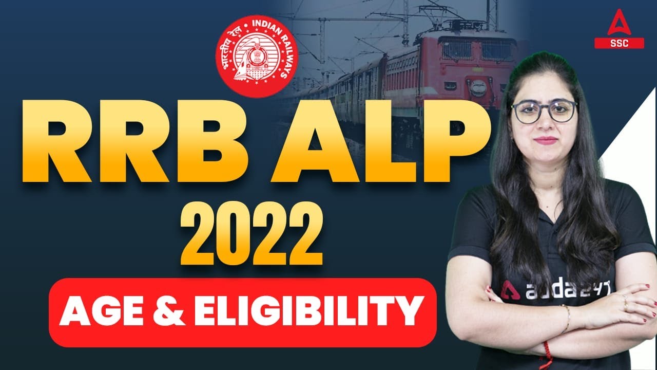 RRB ALP Eligibility Criteria & Age Limit | RRB ALP New Vacancy 2022