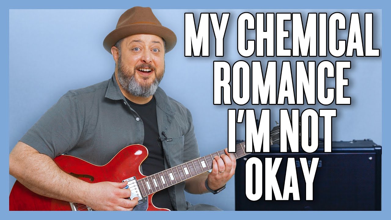 Урок игры на гитаре &laquo;I'm Not Okay (I Promise)&raquo; от My Chemical Romance + обучающая программа