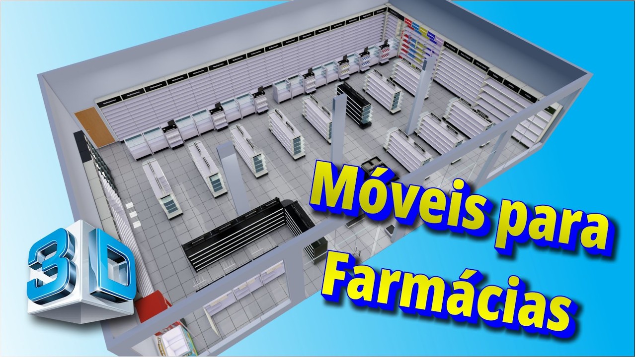 M&oacute;veis para Farm&aacute;cia - Projeto 3D - Cliente: Anderson e Leandro