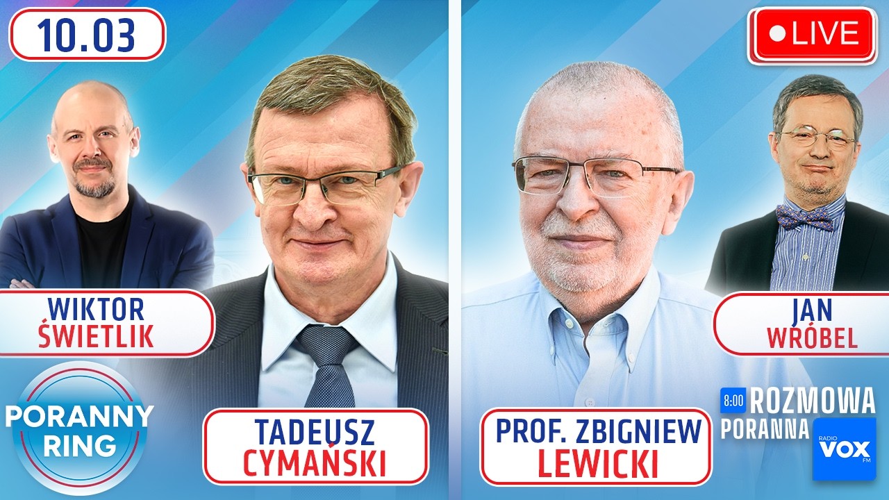 🔴 PORANNY RING 7:30 - TADEUSZ CYMAŃSKI, PROF. ZBIGNIEW LEWICKI