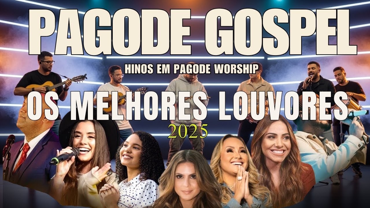 PAGODE GOSPEL  MUSICAS EVANGELICAS EM PAGODE hinos em pagode  grabiela rocha, Aline barros top hinos