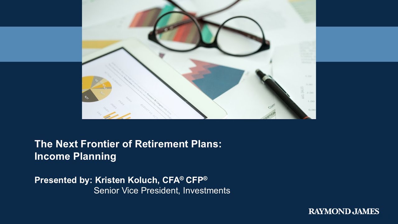 The Next Frontier of Retirement Plans: Retirement Income