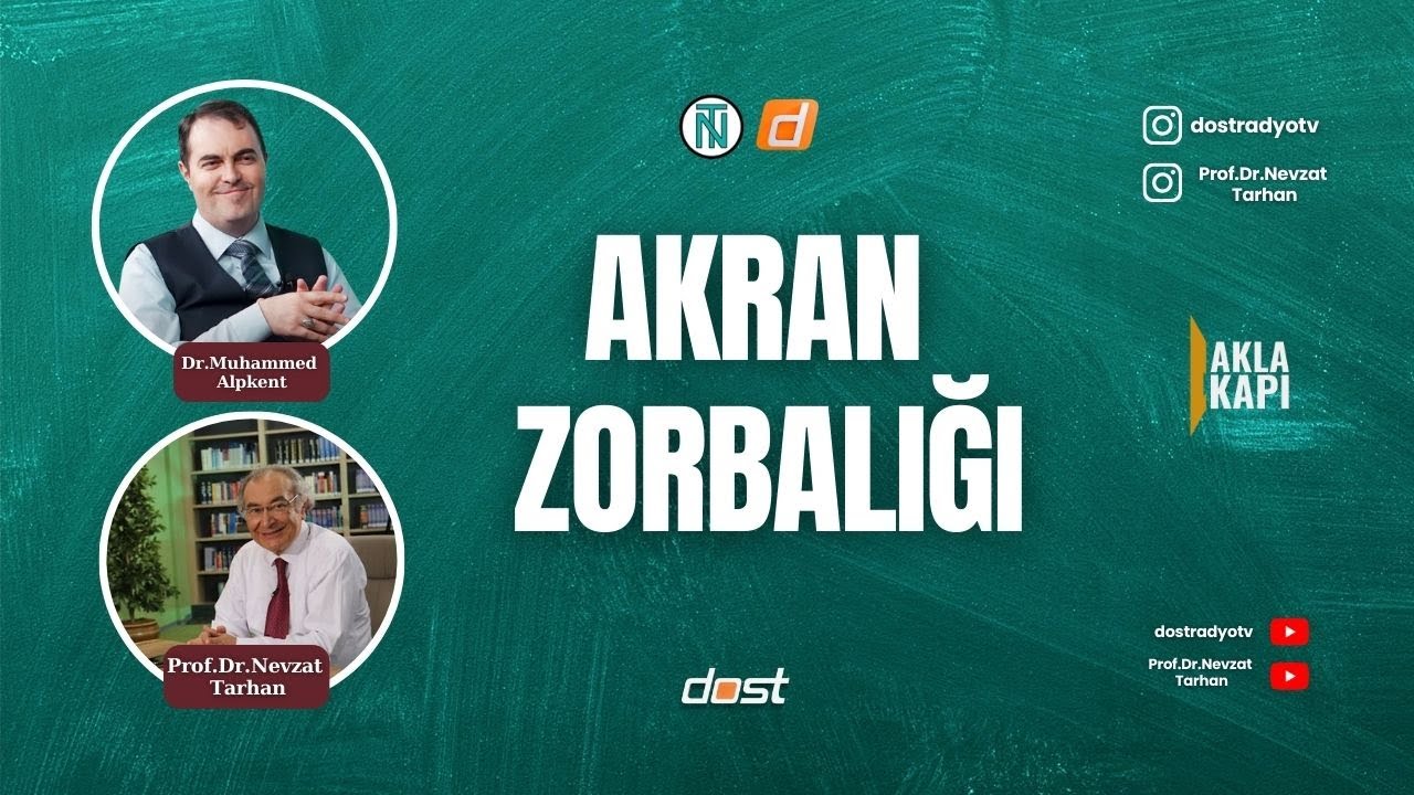 Akla Kapı- Akran Zorbalığı - Muhammed Alpkent ve Nevzat Tarhan bölüm 7