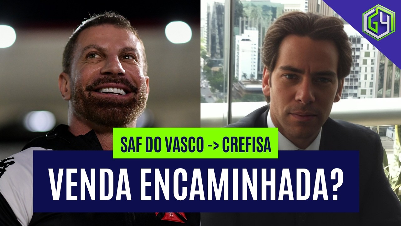 CREFISA VAI COMPRAR A SAF DO VASCO? G4 EXPLICA A SITUA&Ccedil;&Atilde;O | PALMEIRAS