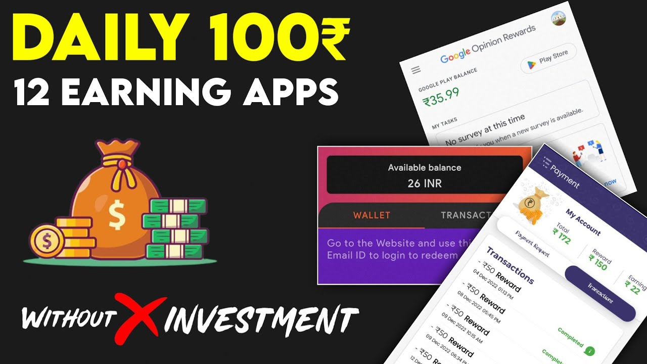 Top 12 Daily 100 Rupees Earning App Without Investment