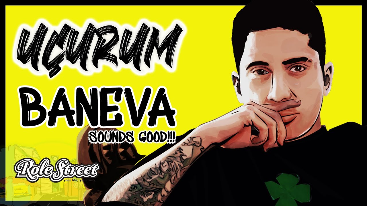 BANEVA - UÇURUM / ROLESTREET DISCOVERY / SOUNDS GOOD!!!