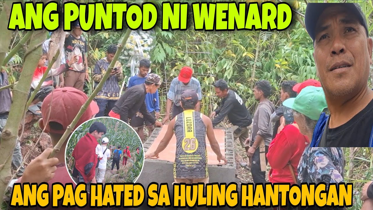 🇵🇭ANG PAG HATED SA HULING HANTONGAN NI WENARD