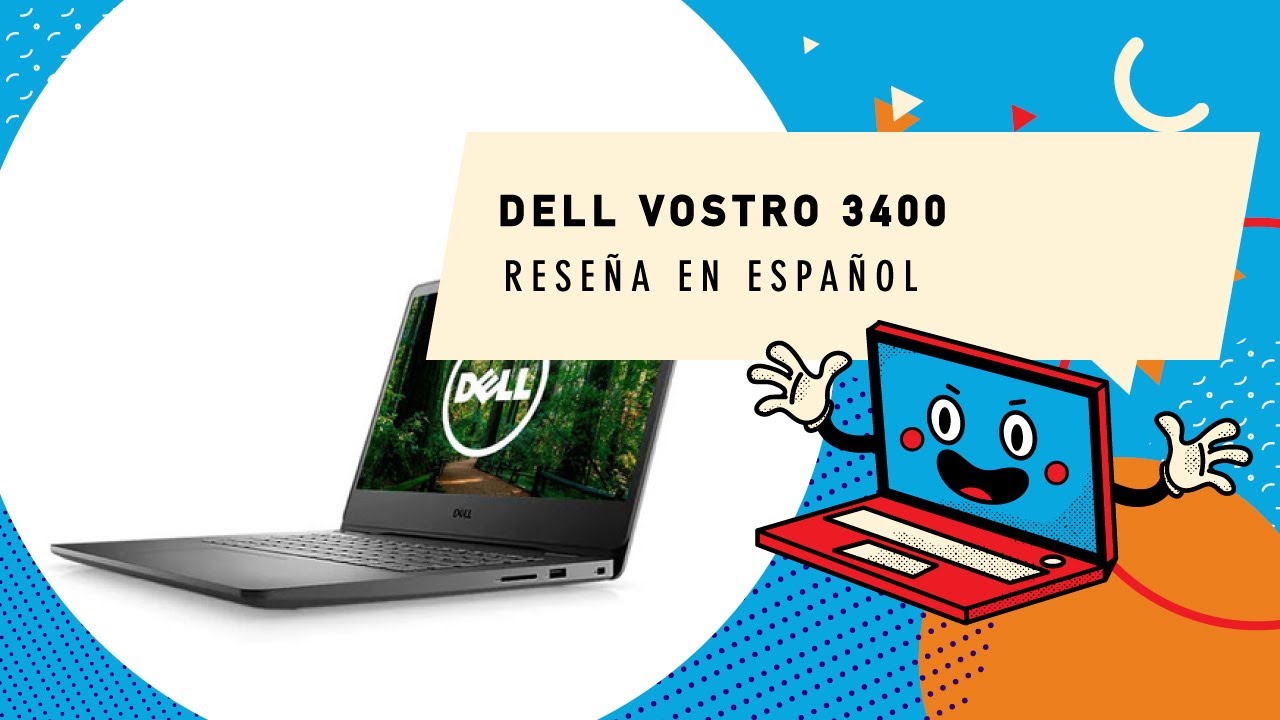 Dell Vostro 3400 Reseña en Español Hands On