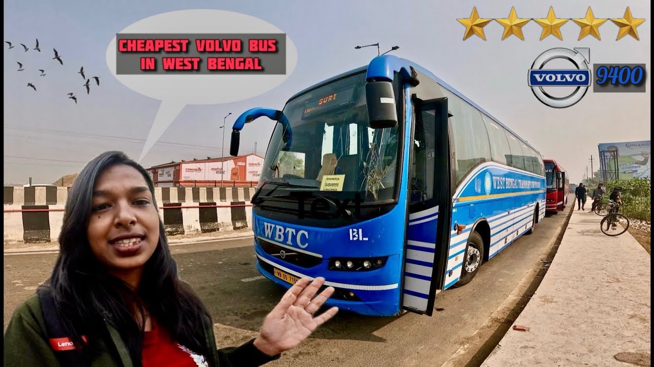 CHEAPEST AC VOLVO BUS IN WEST BENGAL 🔥| WBTC 9400 AC VOLVO BUS | KOLKATA TO BOLPUR |