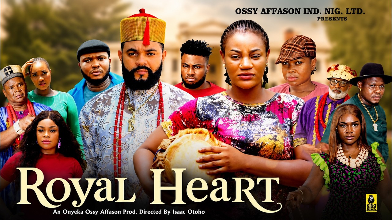 ROYAL HEART FULL MOVIE - STEPHEN ODIMGBE OMA NNANNA - Nigerian Movies 2026 Latest Full Movies