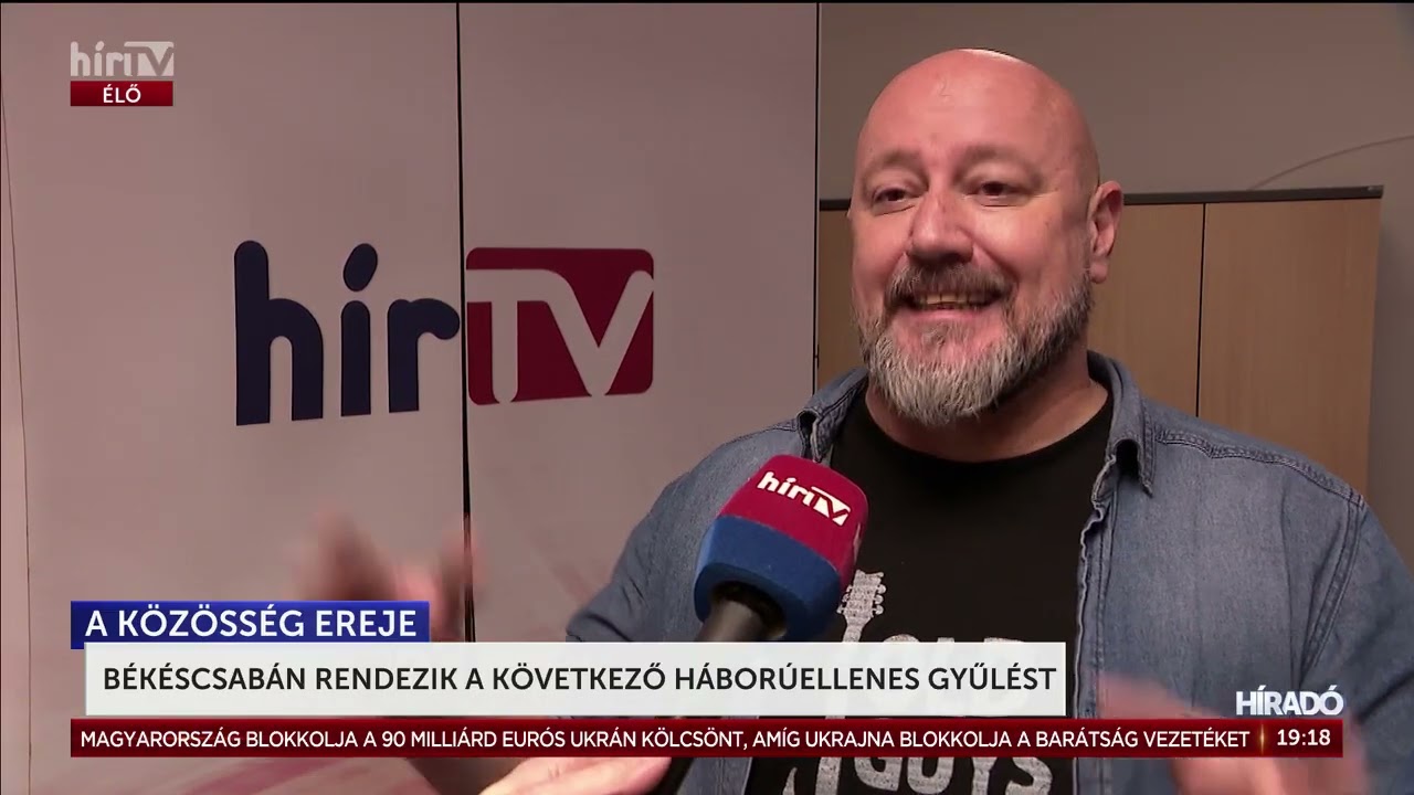Békéscsabán rendezik a következő Háborúellenes Gyűlést - HírTV