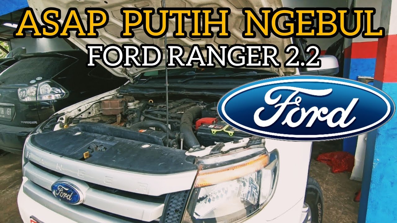 Masalah Kerusakan Turbo Charger Ford Ranger 2.2 T6 XLT XLS WILDTRAK