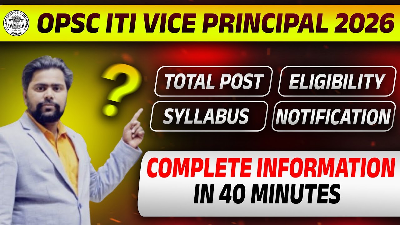 OPSC ITI VICE PRINCIPAL UPCOMING VACANCY 2026 COMPLETE INFORMATION || #OPSC_ITI_VP