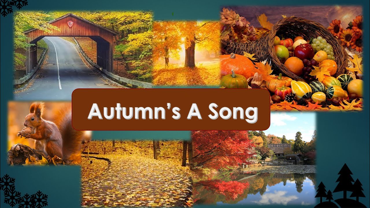 Autumn's A Song