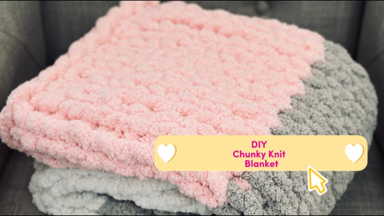 DIY Chunky Knit Blanket