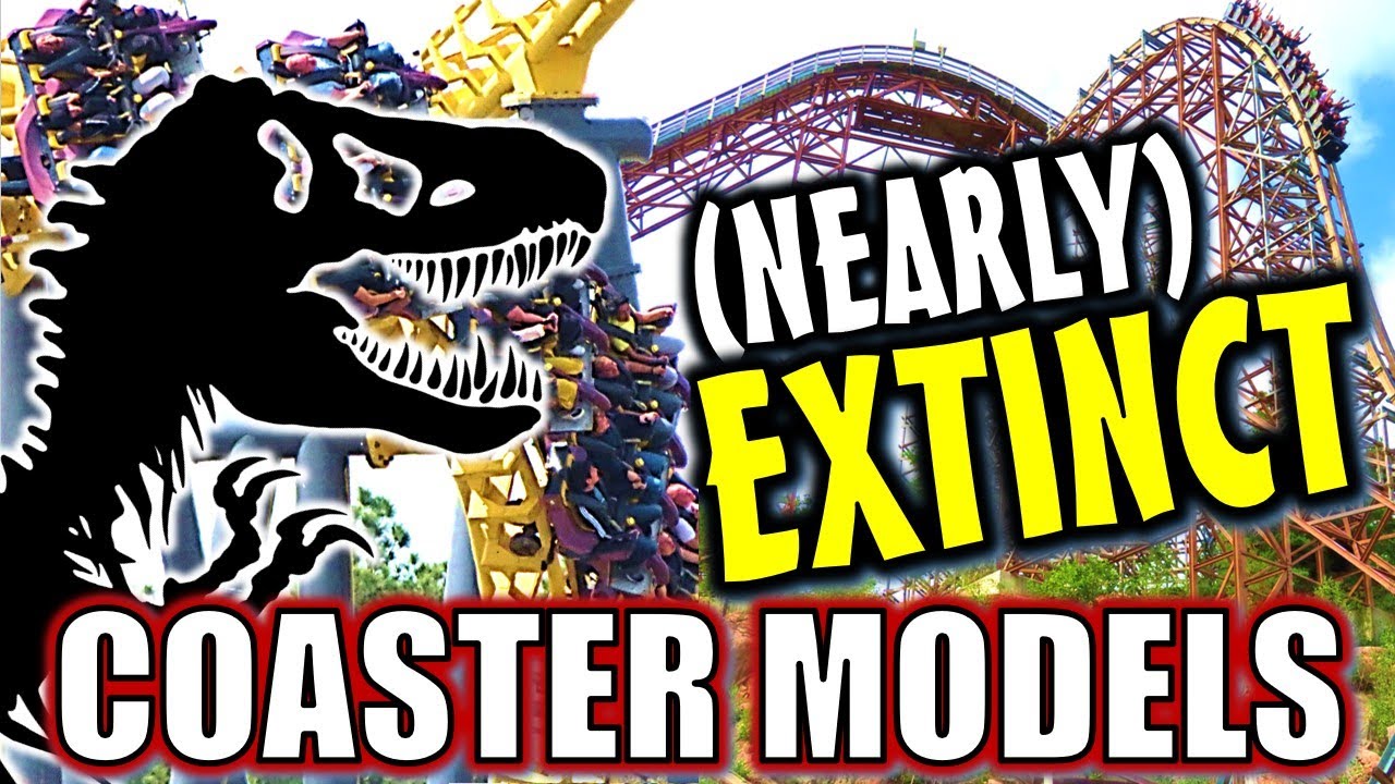 Top 15 Nearly EXTINCT Coaster Models