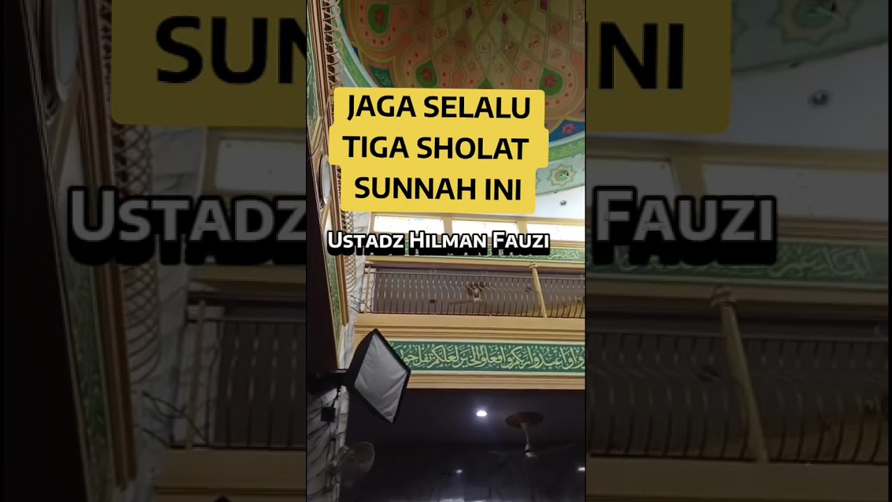 JAGA SELALU TIGA SHOLAT SUNNAH INI #nasehatislamI #cintarasulullah #reminder #sholatsunnah