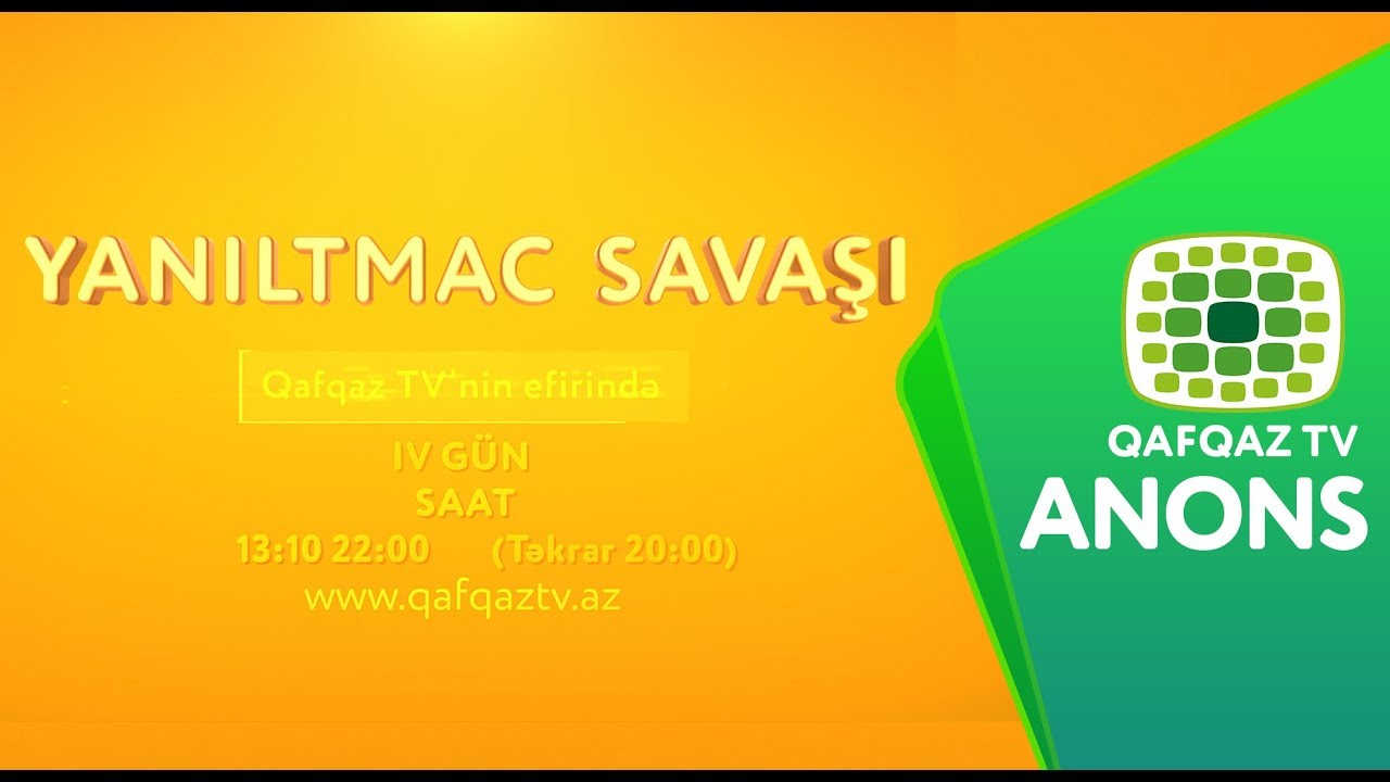 Yanıltmac Savaşı | QafqazTV