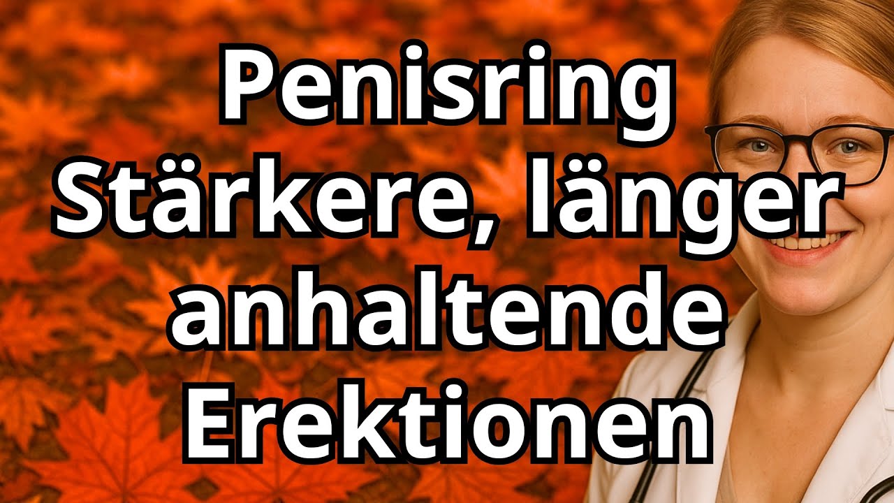 Urologe: Ist ein Penisring das Geheimnis f&uuml;r st&auml;rkere und l&auml;nger anhaltende Erektionen?