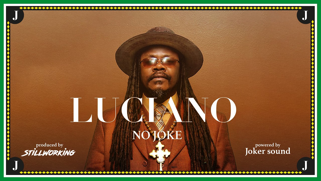 1.Luciano - No Joke (JOKER RIDDIM)