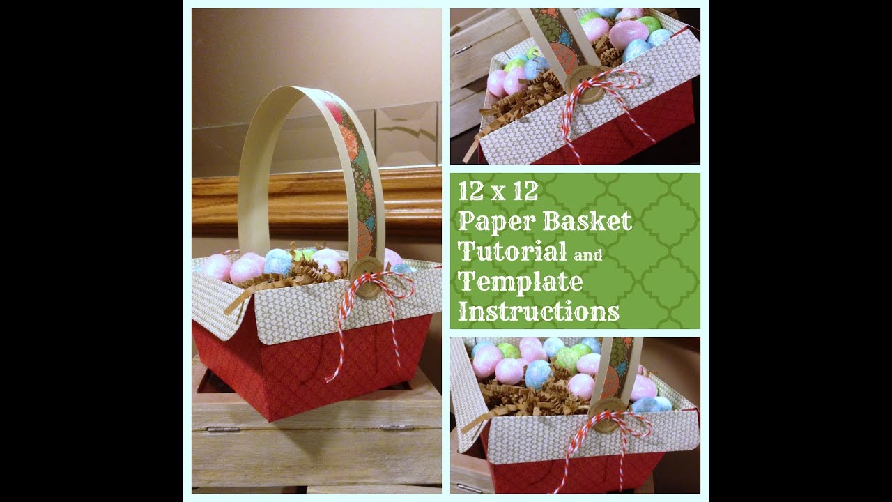 A Paper Basket and How to make your own Template