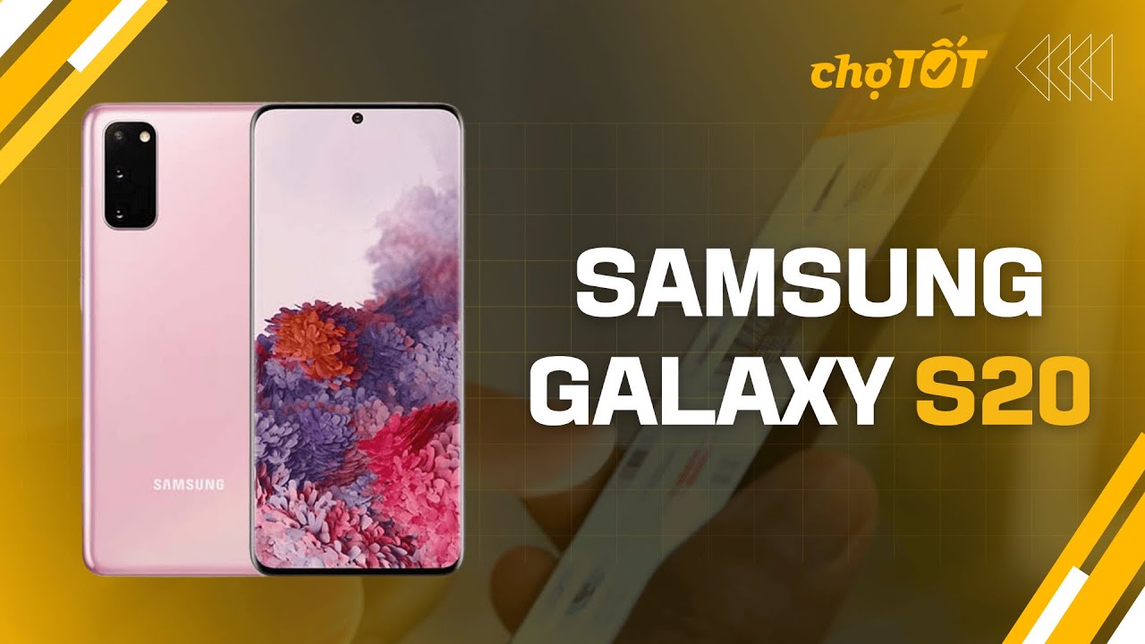 Samsung S20 cũ: Flagship mượt, giá hời, đáng để xuống tiền. #SanDienThoaiChoTot #SamsungS20