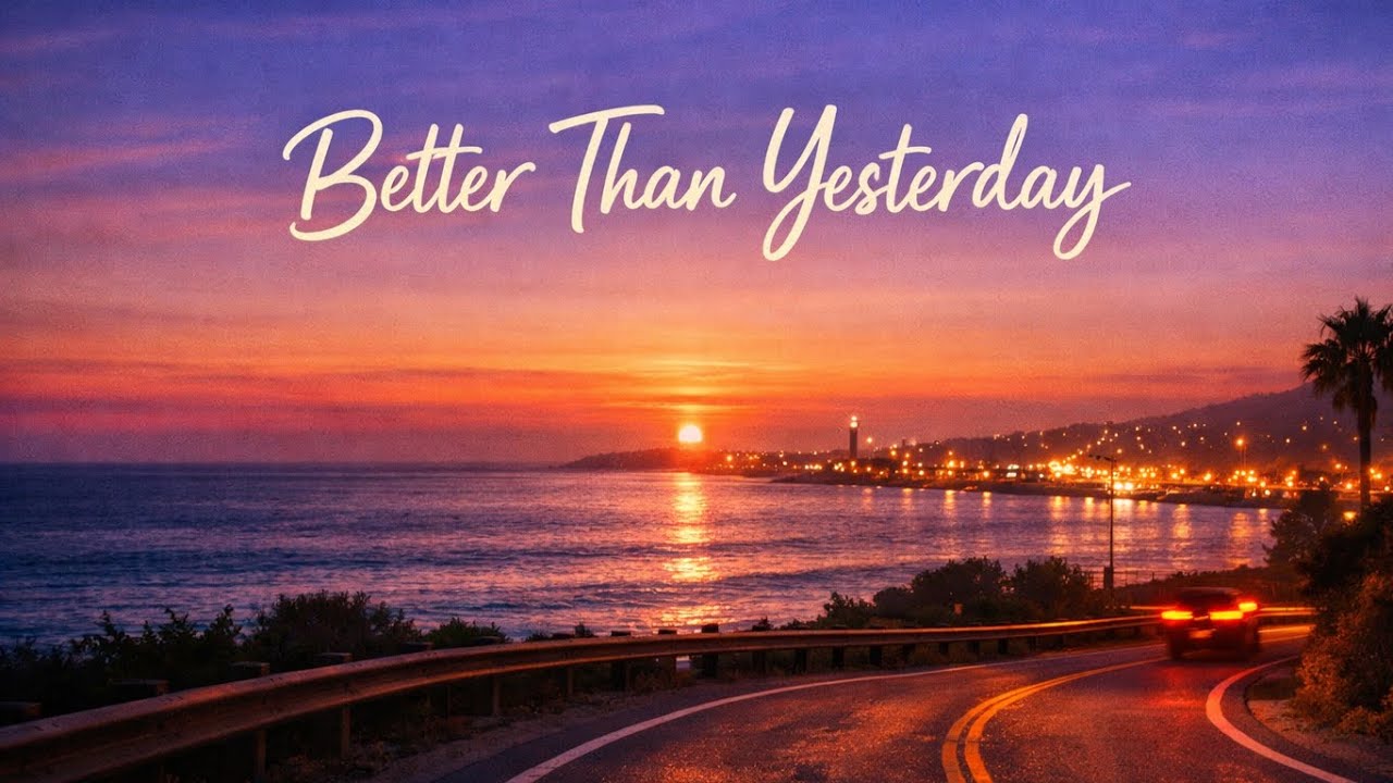 Better Than Yesterday (Pop Rock, Alternative Rock)