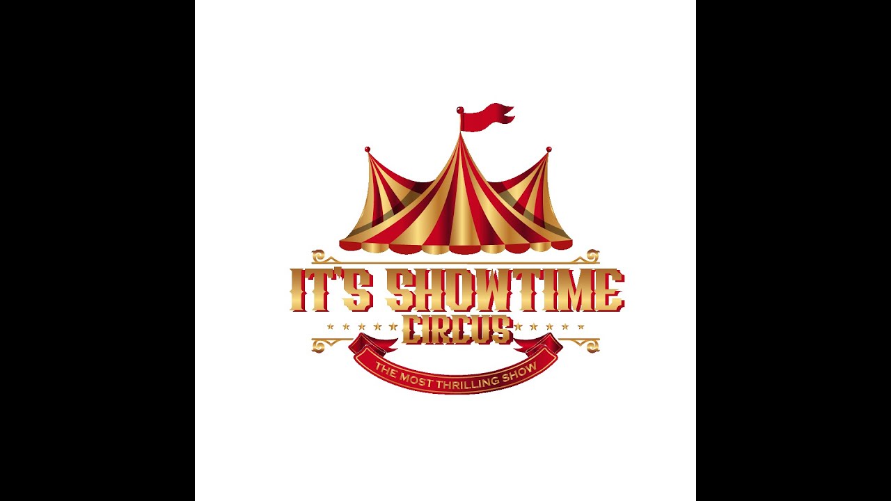 its Showtime Circus