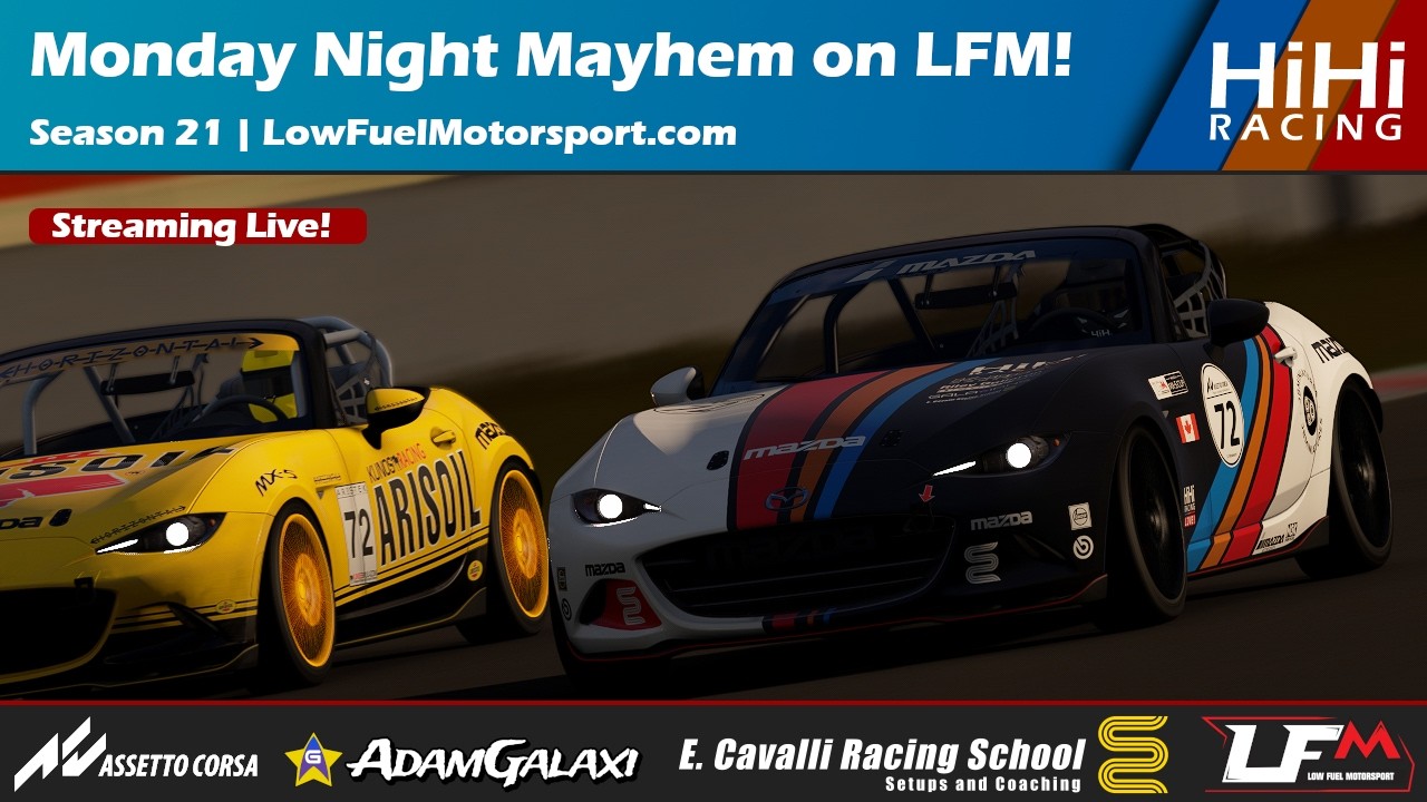 Monday Night Mayhem on LFM! | Season 21 - LowFuelMotorsport.com