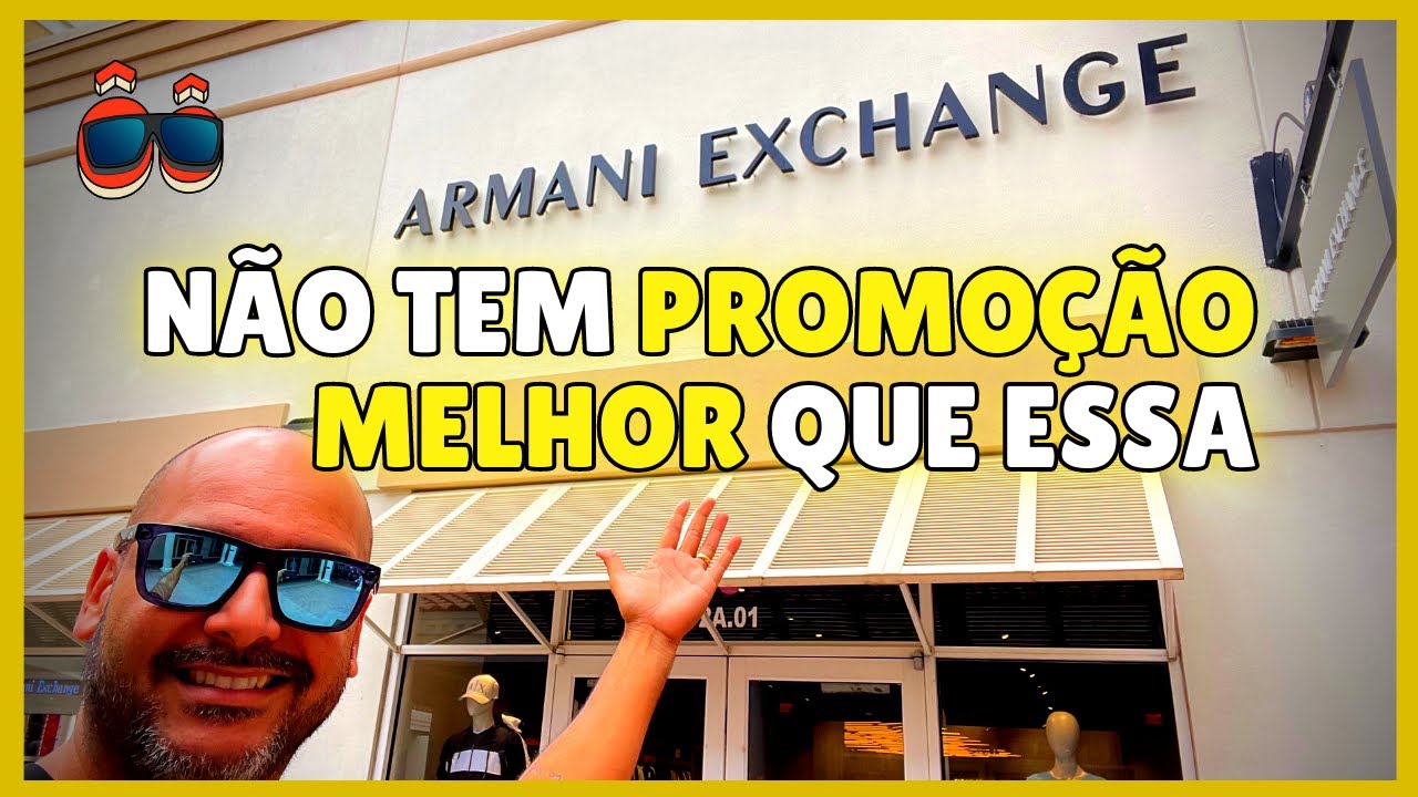 Armani Exchange com Promoção inigualável