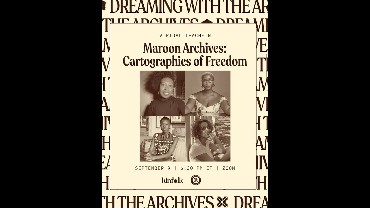 Maroon Archives: Cartographies of Freedom (Panel One)