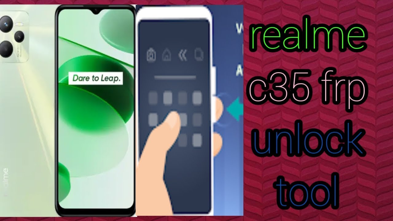 Realme C35 Password Reset Google Account unlock one click Bypass Unlock Tool