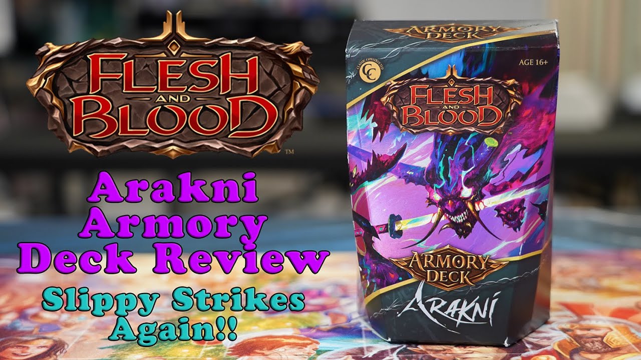 Slippy Strikes Again! | Flesh and Blood Arakni Armory Deck Review!