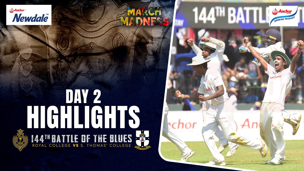 Highlights - Royal College vs S. Thomas' College | 144th Battle of The Blues - Day 2