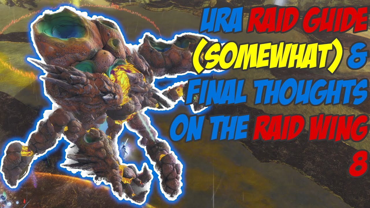 Ura Guide & Thoughts on Wing 8 | Wing 8 Guild Wars 2 | What I think is going on!