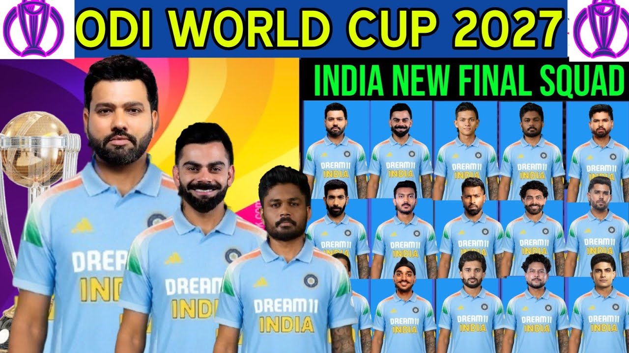 ICC ODI World Cup 2027 India Squad | Team India New Squad for World Cup 2027 | Ind Strong Squad 2027